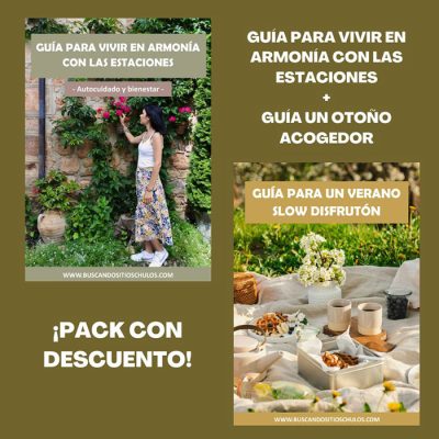 Guía para un verano slow disfrutón + Guía para vivir en armonía con las estaciones